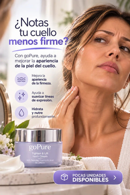 goPure Tighten & Lift Neck Cream® + ENVÍO GRATIS